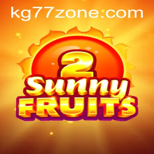 SunnyFruits2: Unveiling KG77’s Latest Gaming Sensation